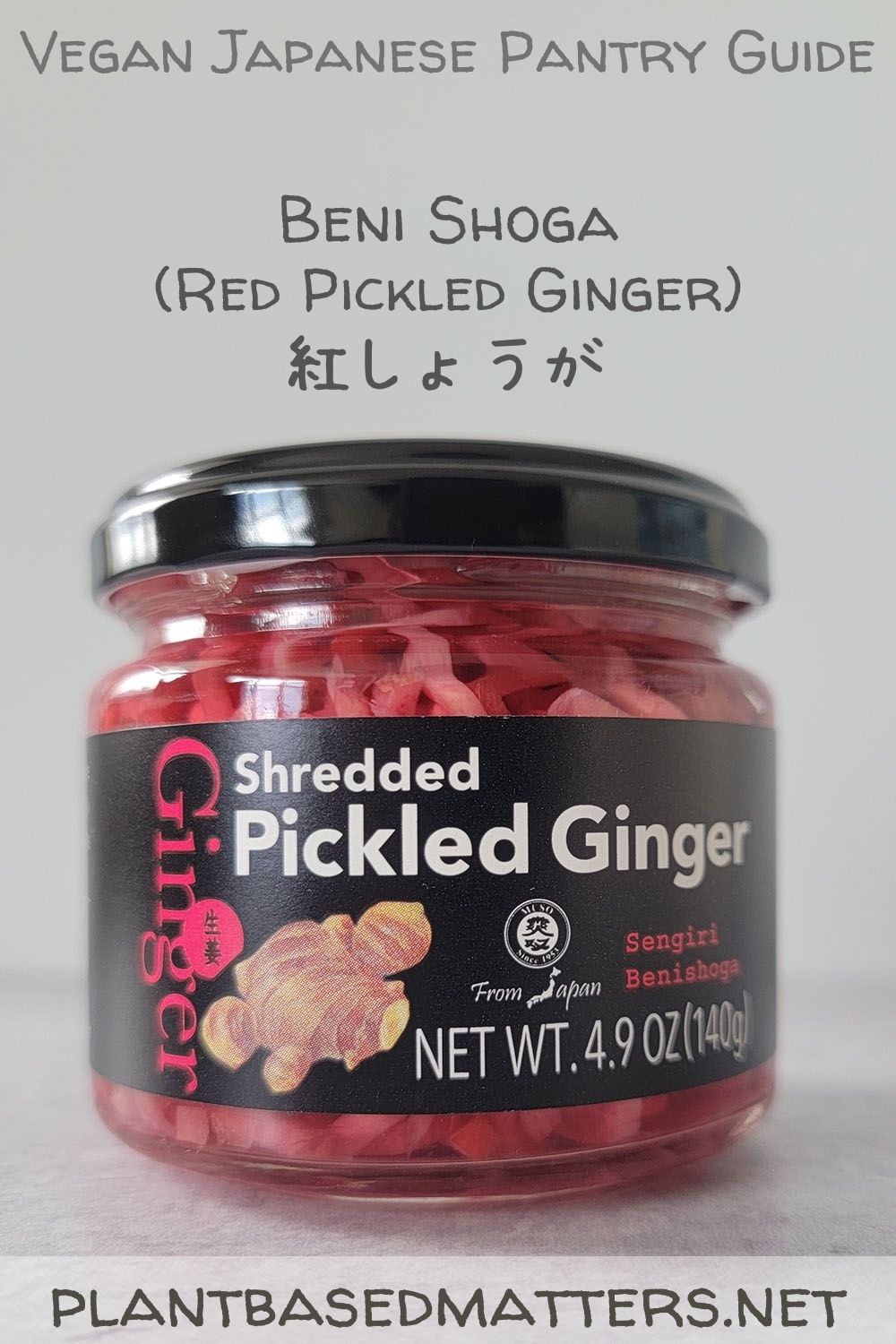 Beni Shoga Red Pickled Ginger Plant Based Matters 5772